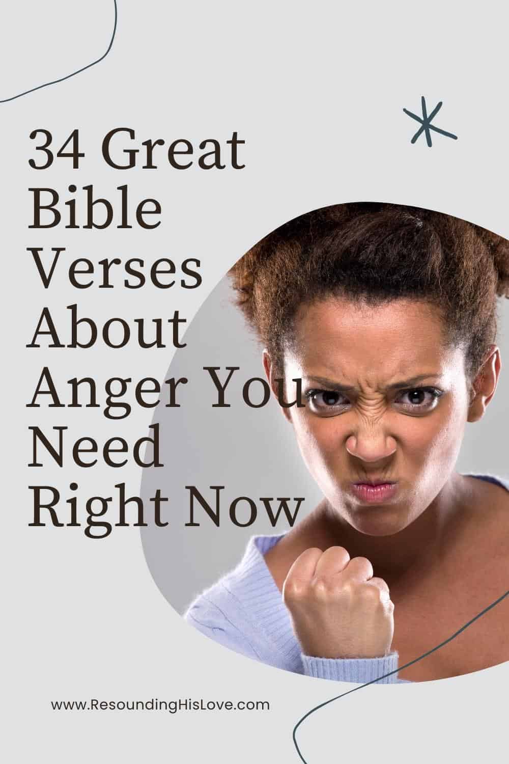 34 Best Bible Verses About Anger You Need Right Now