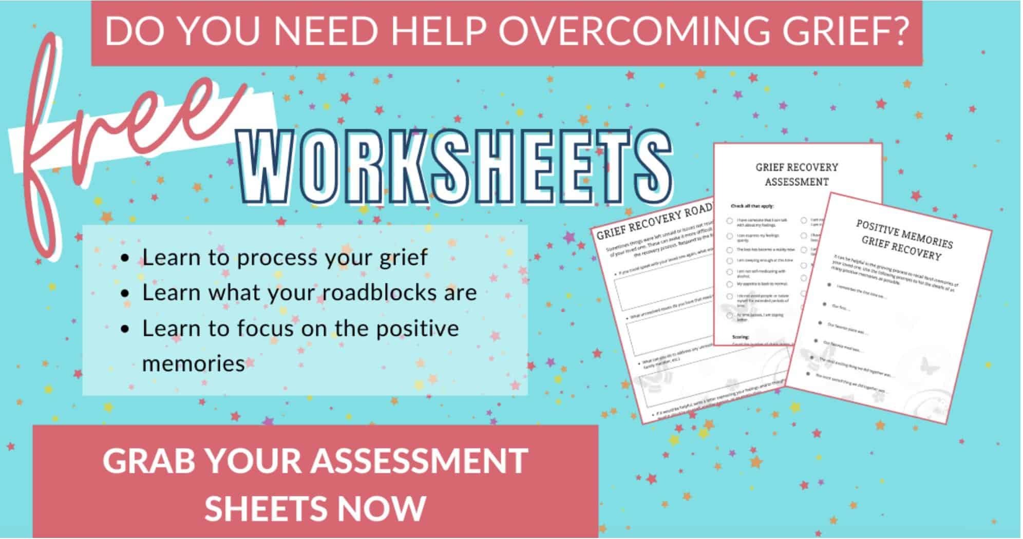 Grief Recovery Assessment Sheets